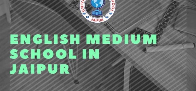 English Medium School In Jaipur – Universe Public School