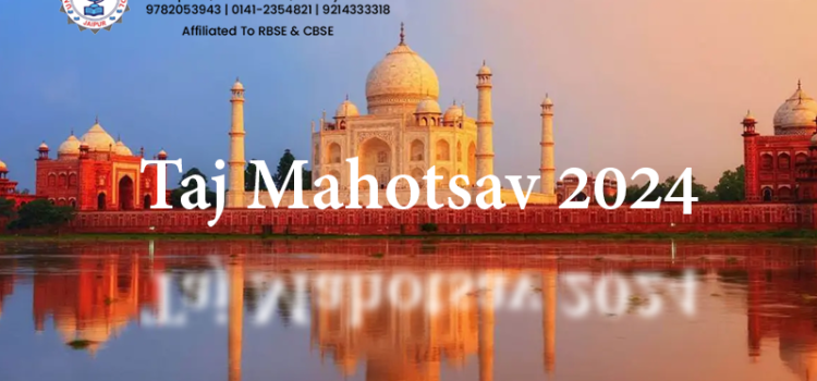 Taj Mahotsav 2024 Embraces ‘Samriddhi & Sanskriti’ for Citywide Celebration: Dates, Theme, Venue, Ticket Price, Features, History, Significance, Why Taj Mahotsav Celebrated